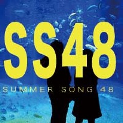 SUMMER SONG 48