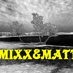 Mixx&Matt