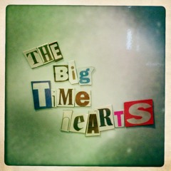 The Big Time Hearts