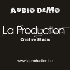 La Production
