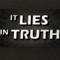 ItLiesInTruth