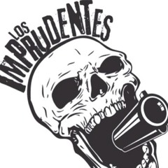 Los Imprudentes