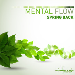Mental Flow - Spring Back EP