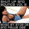 Shut Up & Bounce Vol 08