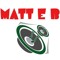 Matt E B