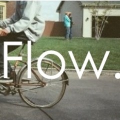 Oh So Flow