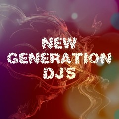 New Generation DJs