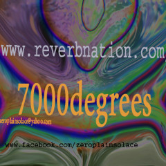 7000Degrees