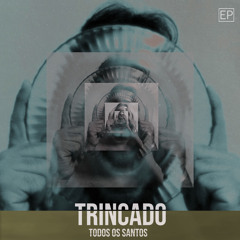 TRINCADO