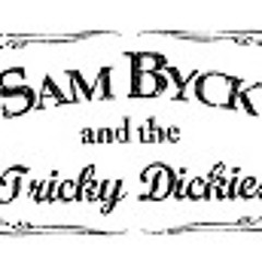 SamByck&TheTrickyDickies