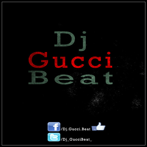 Dj Gucci Beat's stream on SoundCloud - Hear the world's sounds