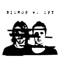 Bishop v. Spy