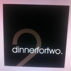 dinnerfortwo