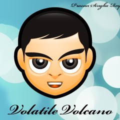Volatile Volcano