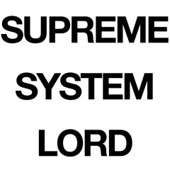 supremesystemlord