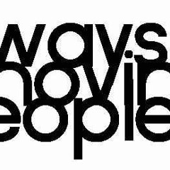 Always.Moving.People