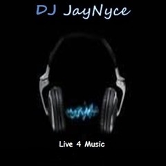 DJ JayNyce 2012