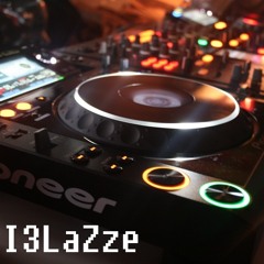 I3LaZze