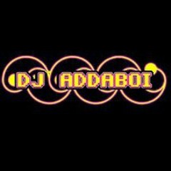 Deejay Addaboi