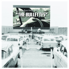 The Bullettes