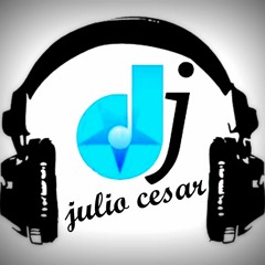 dj julio cesar ♪♪