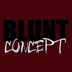 BLUNT CONCEPT