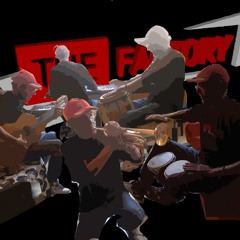 The Faktory & Friends