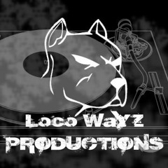 LOCOWAYZ PRODUCTIONS