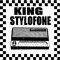 King Stylofone