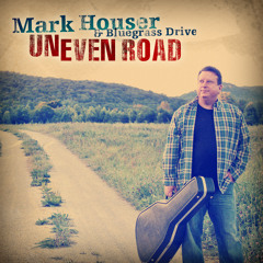 MarkHouser&BluegrassDrive