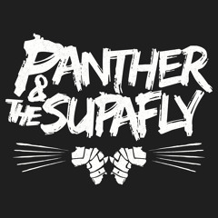 Panther & The Supafly