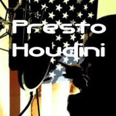 Presto Houdini