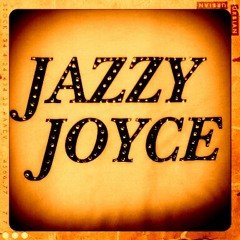 JAZZYJOYCE