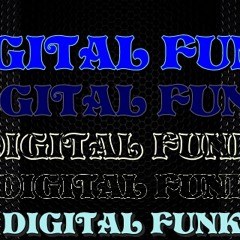 DIGITAL FUNK