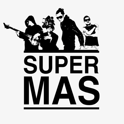 Stream Super Mas Music Listen To Songs Albums Playlists For Free On