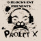 Project X Mixtape