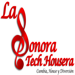 La Sonora Tech Housera