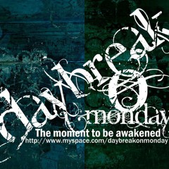 Daybreak On Monday