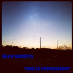Blue Bennys