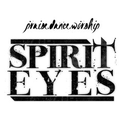Spirit Eyes - Your Love Never Fails