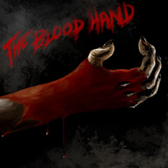 The Blood Hand