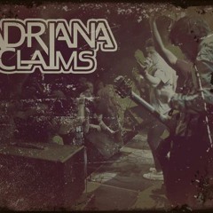 Adriana Claims - Struggle