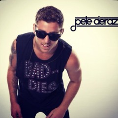 Pete Deraz [DJ]