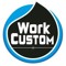 Work Custom