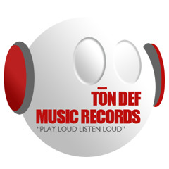 TON DEF RECORDS