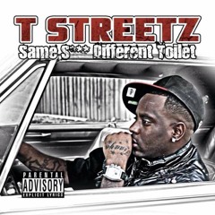 T Streetz