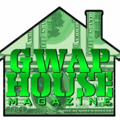 Gwap House Magazine