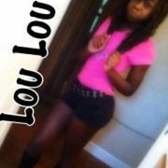 Lousha LouLou Stlouis