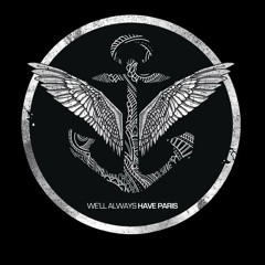 We'll Always Have Paris