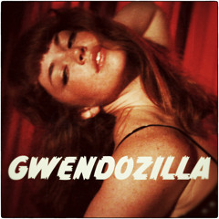Gwendozilla
